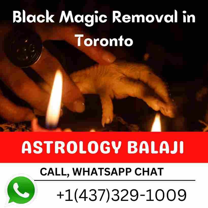 Black Magic Removal in Toronto